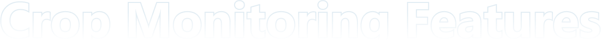 Crop-Monitoring-Features